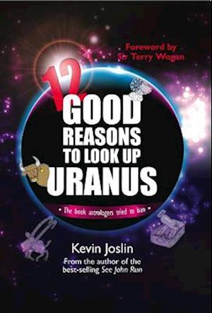 12 Good Reasons To Look Up Uranus