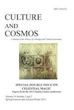 Culture and Cosmos Vol 19 1 and 2: Celestial Magic 