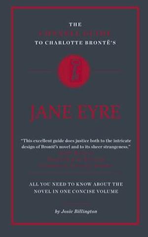 The Connell Guide To Charlotte Bronte's Jane Eyre