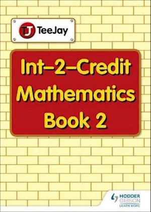 TeeJay Intermediate 2 Mathematics: Book 2