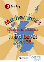 TeeJay Mathematics CfE Third Level Book 3B