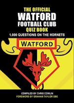 Official Watford Football Club Quiz Book