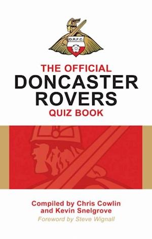 Official Doncaster Rovers Quiz Book