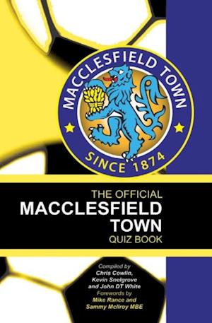 Official Macclesfield Town Quiz Book