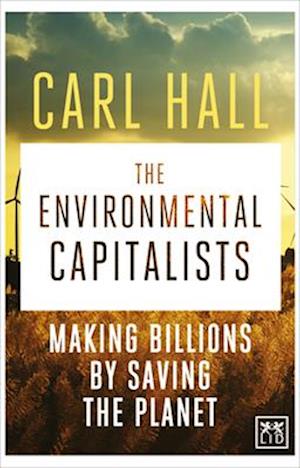 The Environmental Capitalists