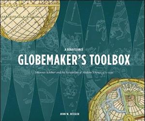 A Renaissance Globemaker's Toolbox