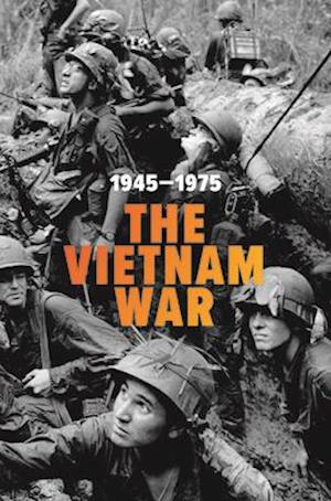 Vietnam War: 1945 - 1975