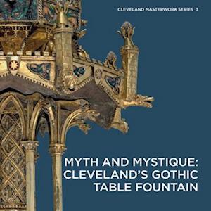 Myth and Mystique: Cleveland's Gothic Table Fountain
