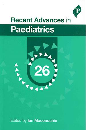 Recent Advances in Paediatrics: 26