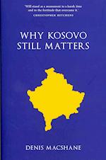Why Kosovo Matters