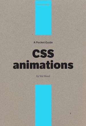 Pocket Guide to CSS Animations