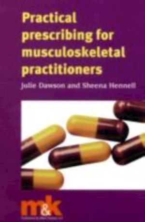 Practical Prescribing for Musculoskeletal Practitioners