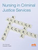 Nursing in Criminal Justice Services