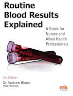Routine Blood Results Explained 3/e