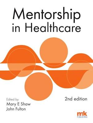 Mentorship in Healthcare 2/ed