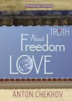 About Truth, Freedom, and Love Volume 3