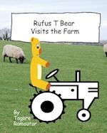 Rufus T Bear Visits the Farm