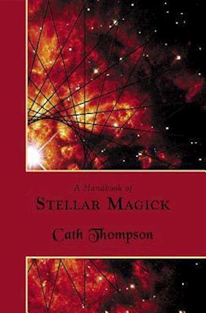 Handbook of Stellar Magick