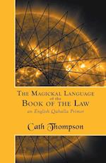 The Magickal Language of the Book of the Law