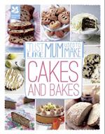 Just Like Mum Used to Make: Cakes and Bakes
