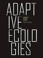 Adaptive Ecologies