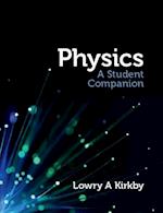 Physics: A Student Companion