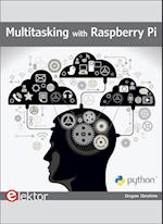 Multitasking with Raspberry Pi