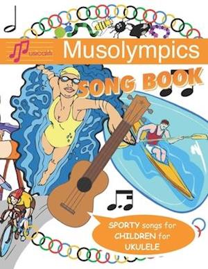 Musolympics Song Book