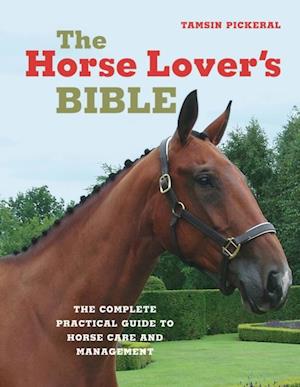 Horse Lover's Bible