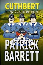 A Fair Cop in the Valley (Cuthbert Book 9)