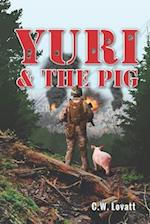 Yuri and the Pig 