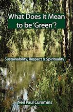 What Does It Mean to Be 'Green'?