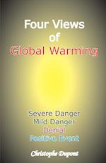 Four Views of Global Warming