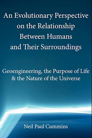 An  Evolutionary Perspective on the Relationship Between Humans and Their Surroundings