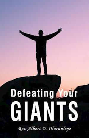 Defeating Your Giants