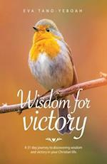 Wisdom for Victory