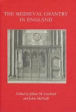 The Medieval Chantry in England
