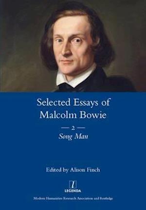 The Selected Essays of Malcolm Bowie Vol. 2