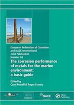 Corrosion Performance of Metals for the Marine Environment Efc 63