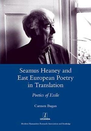 Seamus Heaney and East European Poetry in Translation