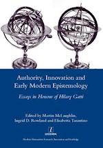 Authority, Innovation and Early Modern Epistemology