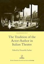 The Tradition of the Actor-author in Italian Theatre