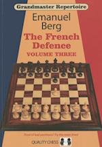 Grandmaster Repertoire 16: The French Defence: Volume 3