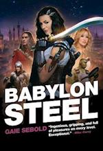 Babylon Steel, 1