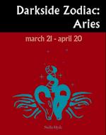 Darkside Zodiac: Aries