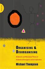 Organising and Disorganising