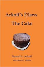 Ackoff's F/Laws the Cake 