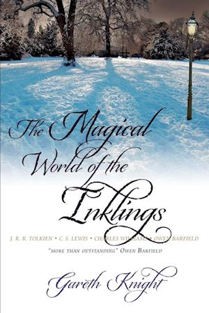 The Magical World of the Inklings