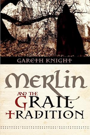 Merlin and the Grail Tradition