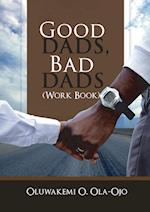 GOOD DADS, BAD DADS - WORKBOOK